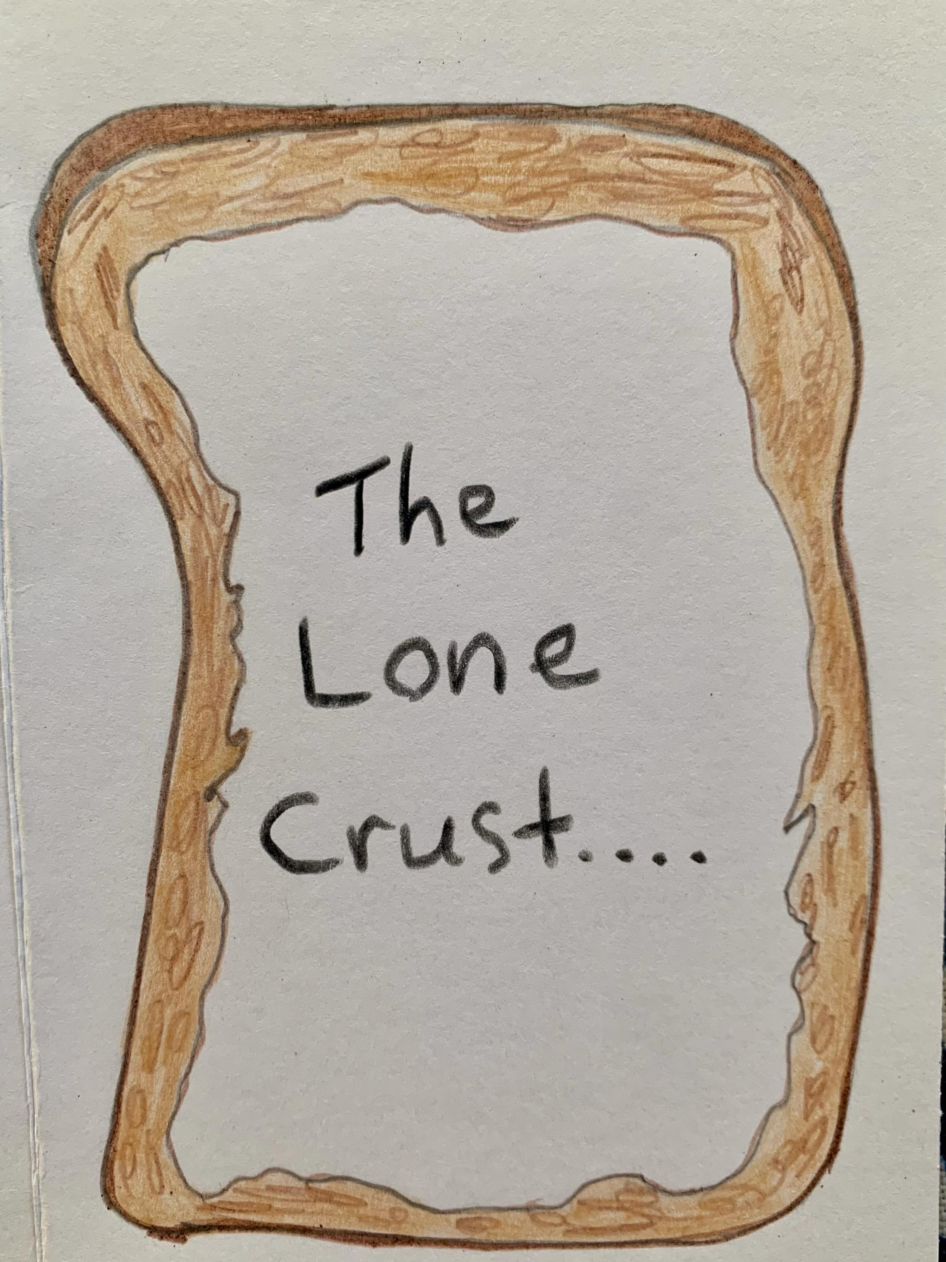 The Lone Crust